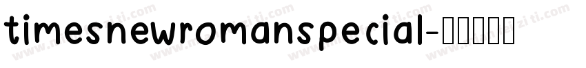 timesnewromanspecial字体转换