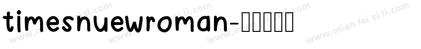 timesnuewroman字体转换