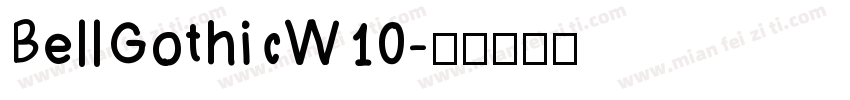 BellGothicW10字体转换