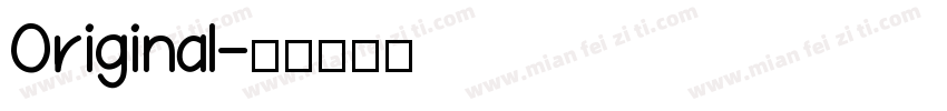 Original字体转换