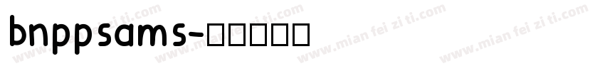 bnppsams字体转换