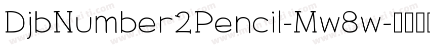 DjbNumber2Pencil-Mw8w字体转换