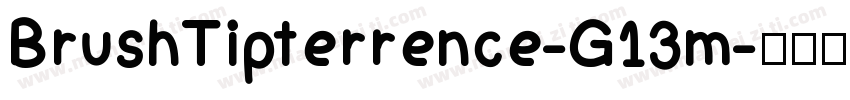 BrushTipterrence-G13m字体转换