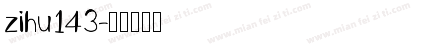 zihu143字体转换
