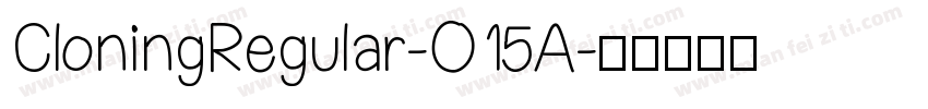 CloningRegular-O15A字体转换