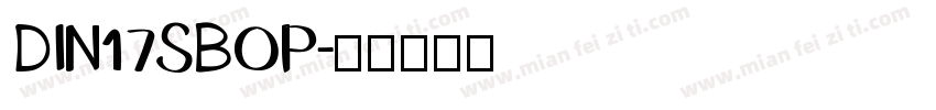 DIN17SBOP字体转换