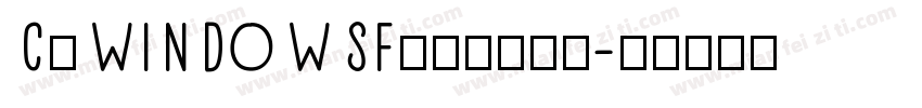 C:WINDOWSFonts字体字体转换
