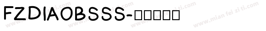 FZDIAOBSSS字体转换