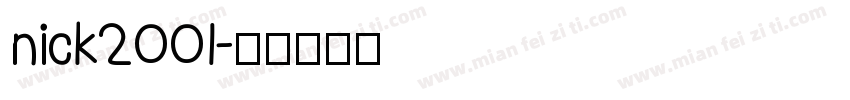 nick2001字体转换