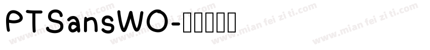 PTSansWO字体转换