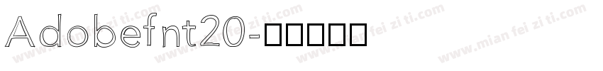 Adobefnt20字体转换