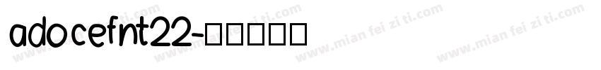 adocefnt22字体转换