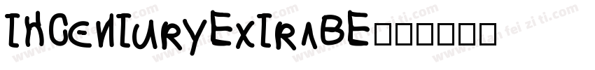 thCenturyExtraBE字体转换