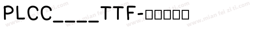 PLCC____TTF字体转换