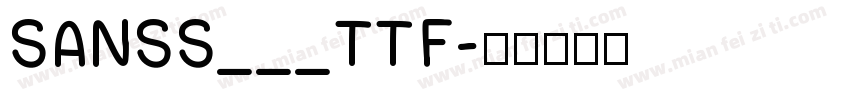 SANSS___TTF字体转换