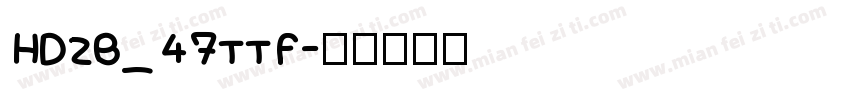 HDZB_47TTF字体转换