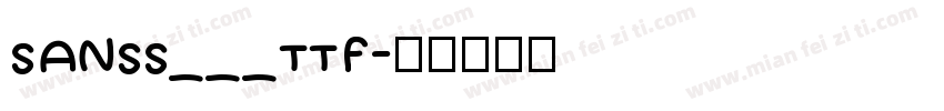SANSS___TTF字体转换
