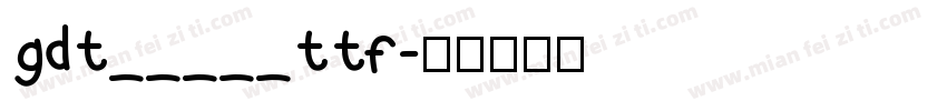 gdt_____ttf字体转换