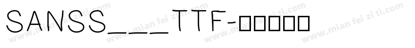 SANSS___TTF字体转换