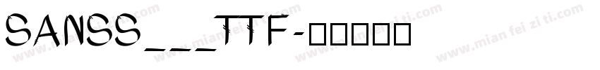 SANSS___TTF字体转换