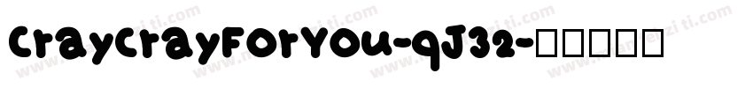CraycrayForYou-qJ32字体转换