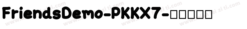 FriendsDemo-PKKX7字体转换