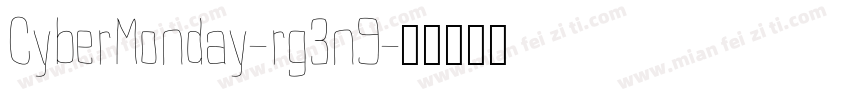 CyberMonday-rg3n9字体转换