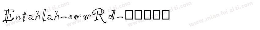 Entahlah-owwRd字体转换