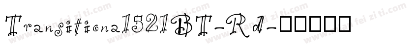 Transitiona1521BT-Rd字体转换