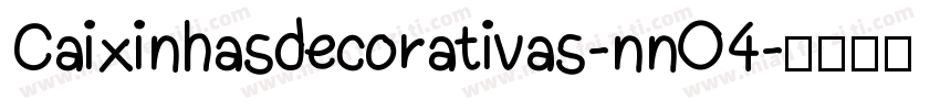 Caixinhasdecorativas-nnO4字体转换