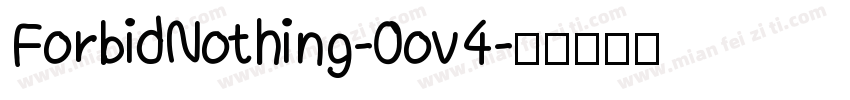 ForbidNothing-0ov4字体转换