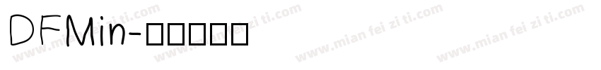 DFMin字体转换