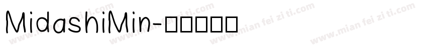 MidashiMin字体转换