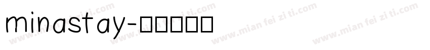 minastay字体转换
