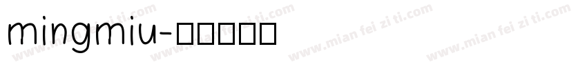 mingmiu字体转换