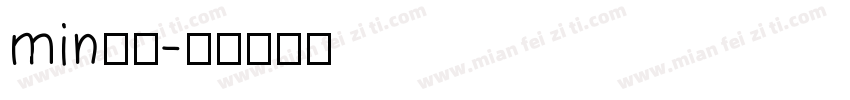 min小黑字体转换