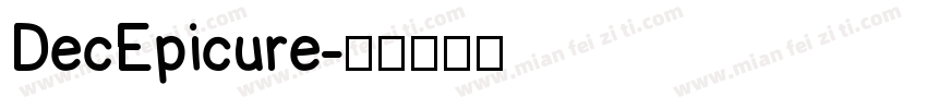 DecEpicure字体转换