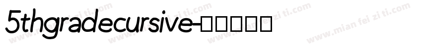 5thgradecursive字体转换