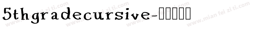 5thgradecursive字体转换