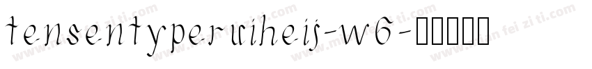tensentyperuiheij-w6字体转换