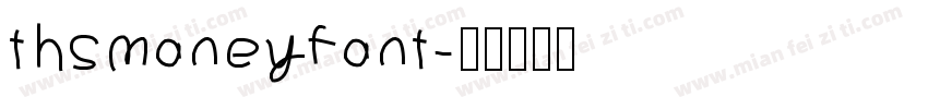 thsmoneyfont字体转换