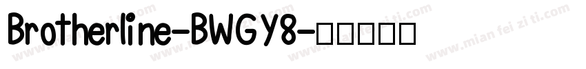 Brotherline-BWGY8字体转换