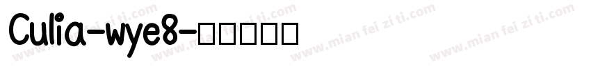 Culia-wye8字体转换