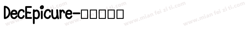 DecEpicure字体转换