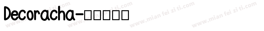 Decoracha字体转换