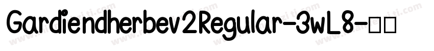 Gardiendherbev2Regular-3wL8字体转换