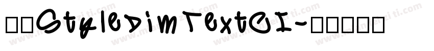 赫思StyleDimTextCI字体转换