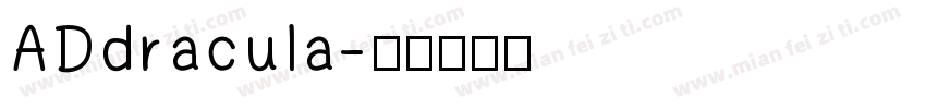 ADdracula字体转换