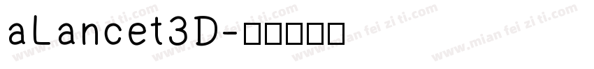 aLancet3D字体转换