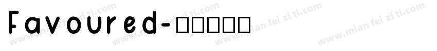 Favoured字体转换